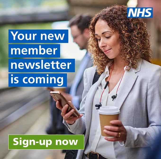 A person standing at a train station platform, holding a smartphone and a coffee cup, with earbuds around their neck. Text reads, "Your new member newsletter is coming. Sign-up now." The NHS logo is in the top right corner.