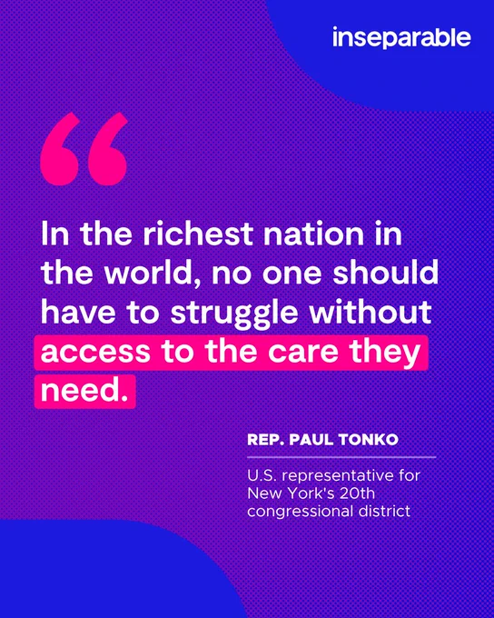 Quote by Rep. Paul Tonko emphasizing that no one in the richest nation should lack access to necessary care.