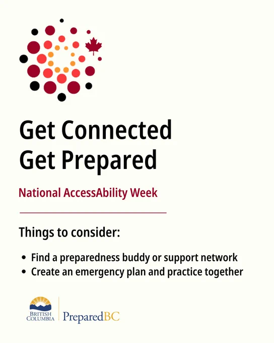 Get connected, get prepared. Things to consider include finding a preparedness buddy or support network, creating an emergency plan, and practicing together.