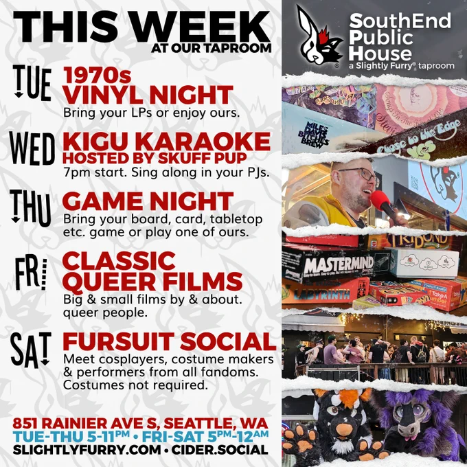 TUESDAY: 1970s Vinyl Night
WEDNESDAY: Kigu Karaoke hosted by Skuff Pup
THURSDAY: Game Night
FRIDAY: Classic Queer Films
SATURDAY: Fursuit Social