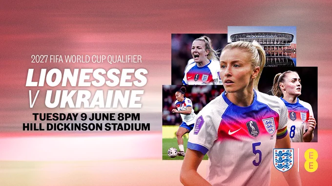 Photos of four female football players wearing an England Football kit on a poster advertising the Lionesses v Ukraine match at Hill Dickinson Stadium on 9 June. The background is red. 