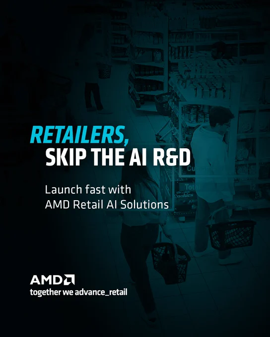 Retail environment with individuals shopping. Prominent text reads "Retailers, Skip the AI R&D" and "Launch fast with AMD Retail AI Solutions." AMD logo and tagline "together we advance retail" displayed.