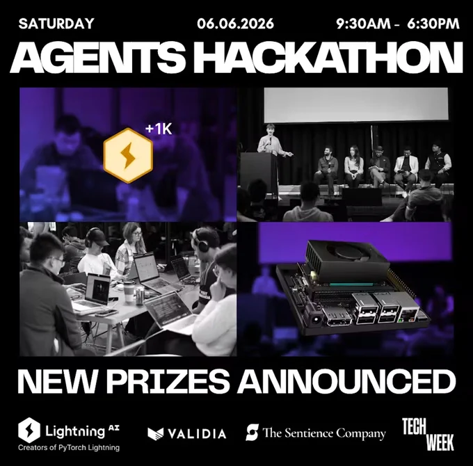 Sure, here's a suitable alternative text description:

"Collage for the 'Agents Hackathon' on Saturday, June 6, 2026, from 9:30 AM to 6:30 PM. Includes images of people working on laptops, a speaker at a podium, a panel discussion, and a technology prize. Logos for Lightning AI, Validia, The Sentience Company, and Tech Week are displayed. Text reads 'New Prizes Announced.'"