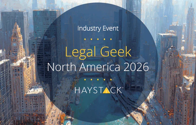 Connect with HaystackID at Legal Geek.