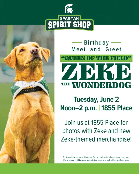 This image is a flyer for a "Birthday Meet and Greet" event featuring "Zeke the Wonderdog" at the Spartan Spirit Shop. The event is on Tuesday, June 2, from noon to 2 p.m. at 1855 Place. The flyer includes a photo of a golden dog wearing a green and white outfit. It invites attendees to join for photos with Zeke and new Zeke-themed merchandise. Additional text notes that photos may be used for promotional purposes.