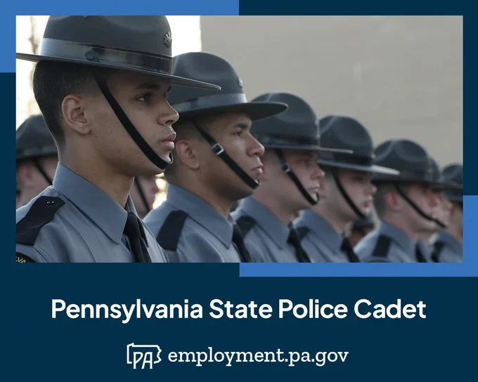 Cadets in grey uniforms stand in formation outside, plus the words Pennsylvania State Police Cadet, the PA outline logo and the URL employment.pa.gov