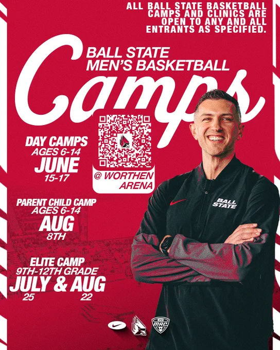 Camps graphic for Ball State men's basketball featuring Chris Capko in a black shirt folding his arms over his chest
Text:
Ball state men's basketball camps
day camps ages 6-14
june 15-17
parent child camp ages 6-14
aug 8th
elite camp 9th-12th grade
july 25 & aug 22nd
@worthen arena
all Ball State basketball camps and clinics are open to any and all entrants as specified.