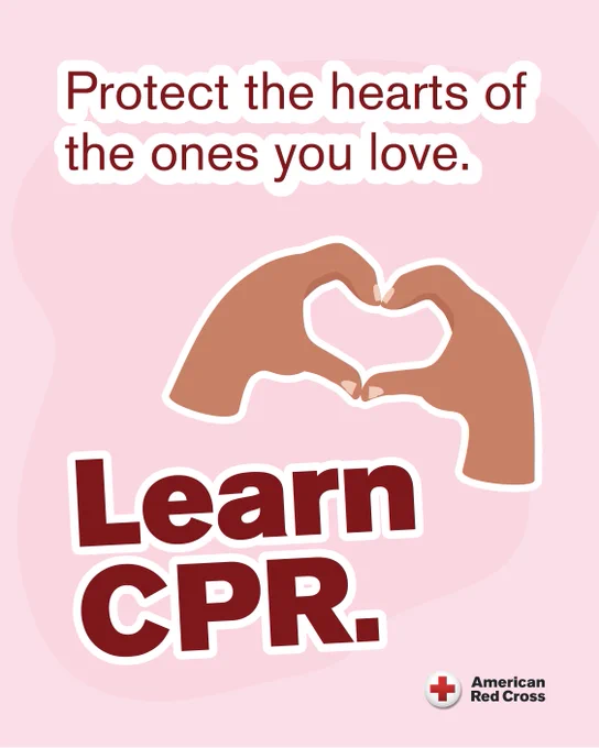 A graphic with illustrated hands forming a heart shape. Text reads, "Protect the hearts of the ones you love. Learn CPR." The American Red Cross logo is at the bottom right. The background is pink.