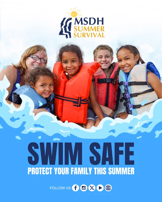 A group of smiling people wearing life jackets, standing together against a backdrop of water and sky. The image promotes "MSDH Summer Survival" with the message "Swim Safe - Protect Your Family This Summer." Various social media icons are displayed at the bottom.