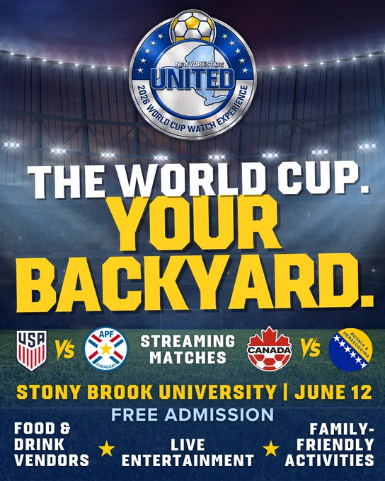 Poster for "2026 World Cup Watch Experience" at Stony Brook University. Features logos for USA, Canada, Paraguay, and Bosnia soccer teams. Text highlights free admission, food and drink vendors, live entertainment, and family-friendly activities. Event date is June 12.