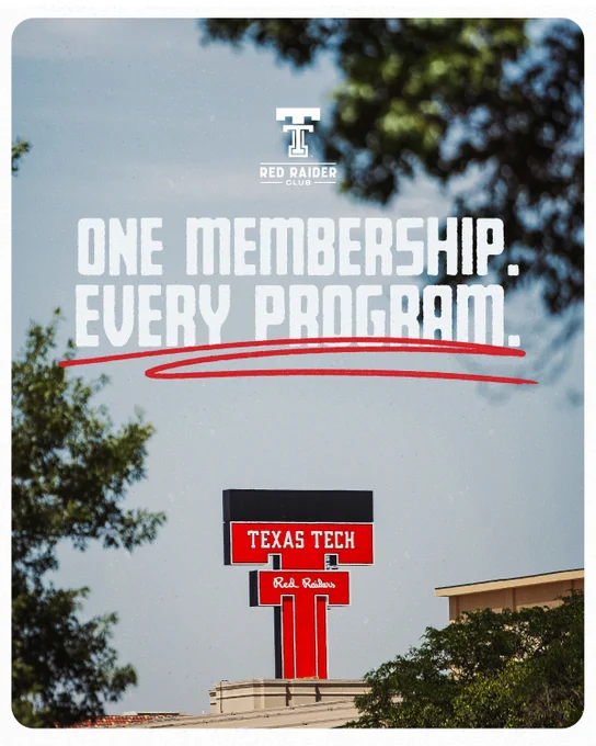 Texas Tech Red Raiders campus sign against a blue sky framed by trees with text "One Membership. Every Program." and the Red Raider Club logo