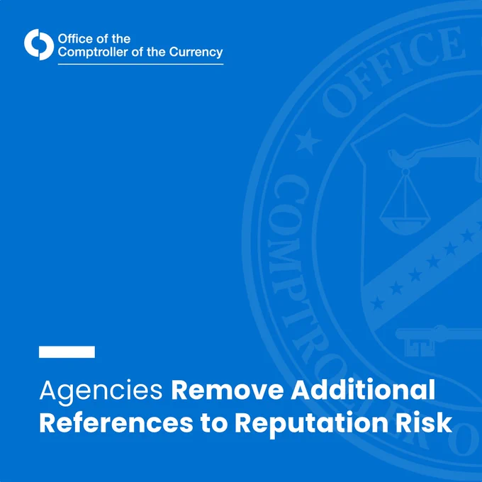 Agencies Remove Additional References to Reputation Risk