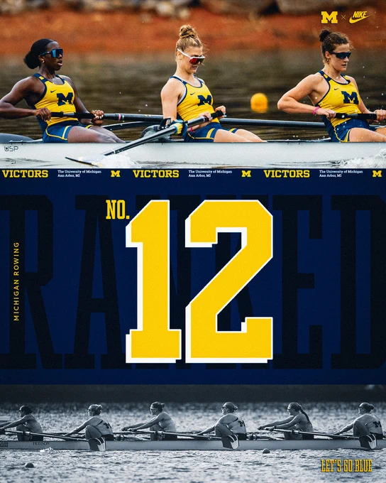 No. 12 poll results in middle of graphic in large text, colored image of Michigan rowers on top, black-and-white image of rowers on the bottom.