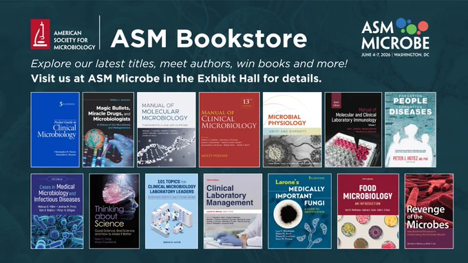 Visit the ASM Bookstore and save on our latest titles at ASM Microbe 2026!