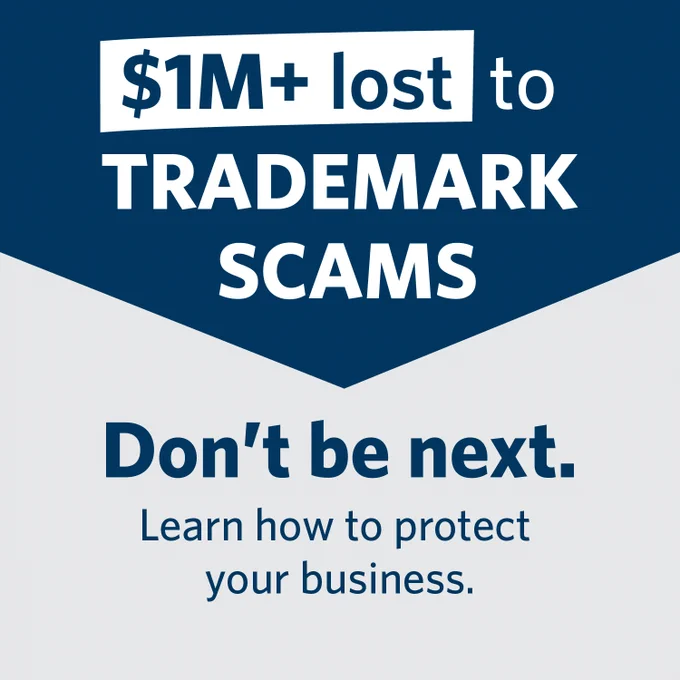 $1M  lost to trademark scams. Don't be next. Learn how to protect your business." Text displayed against a blue and gray background.