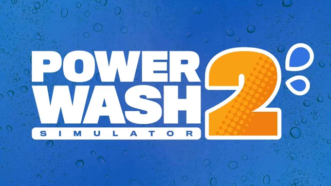 Logo von PowerWash Simulator 2. Ein weißer, fetter Schriftzug Power Wash Simulator steht neben einer großen orangenen Zwei auf einem blauen, mit Wassertropfen bedeckten Hintergrund.