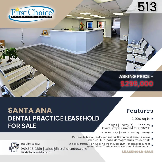 513 Santa Ana - Orange County Dental Practice for Sale