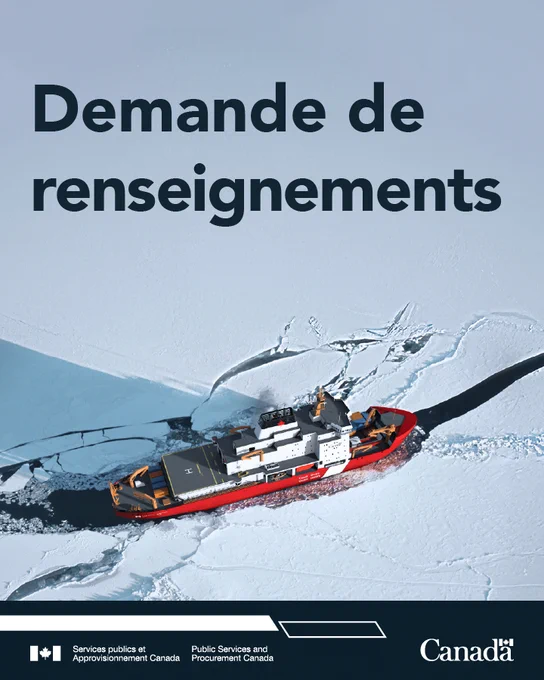 Un brise-glace rouge et blanc naviguant à travers les glaces épaisses de l'Arctique sous un ciel dégagé. Le texte indique : « Demande de renseignements »