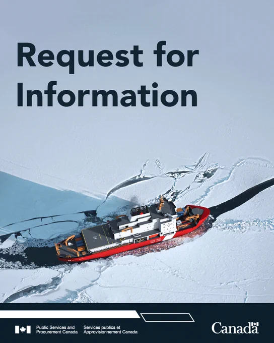 A red and white icebreaker ship navigating through thick Arctic ice under a clear sky. Text reads: "Request for Information"