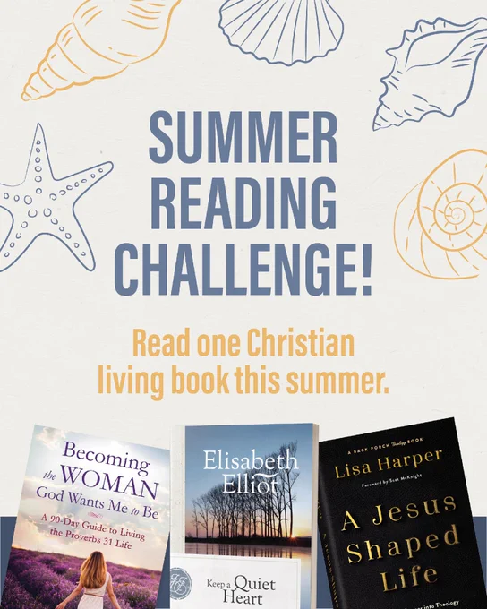 Summer Reading Challenge poster with nautical illustrations. Text encourages reading one Christian living book. Featured books: "Becoming the Woman God Wants Me to Be," "Keep a Quiet Heart" by Elisabeth Elliot, and "A Jesus-Shaped Life" by Lisa Harper.