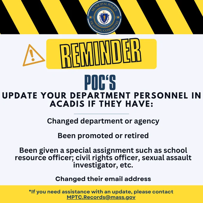 Reminder for Points Of Contacts to update department personnel in ACADIS after changes like promotions, retirements, or special assignments.