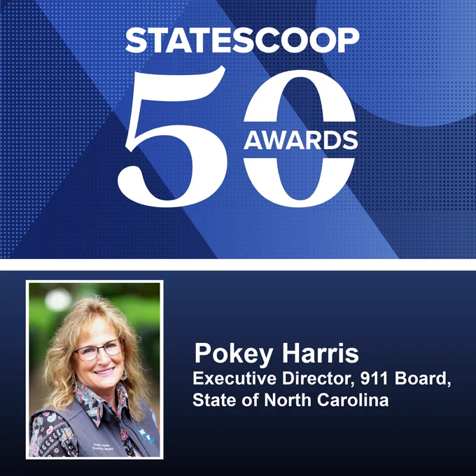 Graphic titled 'StateScoop 50 Awards' featuring a headshot of Pokey Harris, Executive Director of the 911 Board for the State of North Carolina.