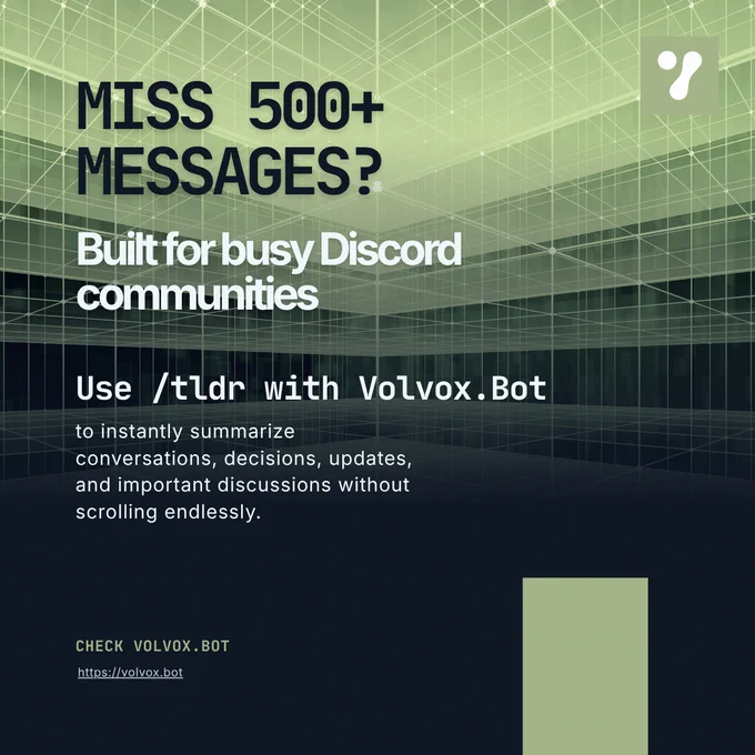 MISS 500  MESSAGES?

Built for busy Discord communities 💜

Use /tldr with Volvox.Bot to instantly summarize conversations, decisions, updates, and important discussions without scrolling endlessly.
check volvox.bot
https://volvox.bot/
