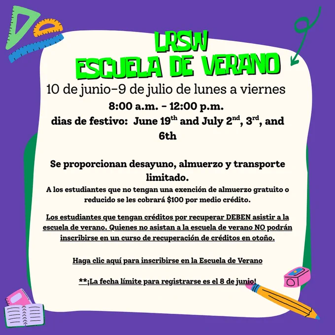 LRSW Escuela de verano 10 de junio-9 de julio de lunes a viernes 8:00am-12:00pm