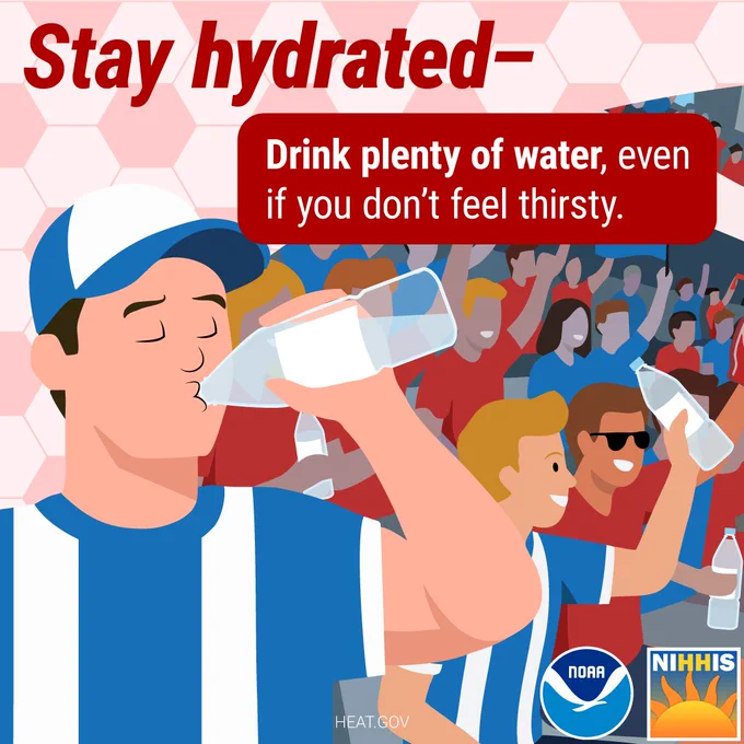 An illustration of a crowd of people cheering from the stands of a stadium at a soccer game. In the foreground of the illustration, a man in a soccer jersey drinks from a bottle of water. The text says, “Stay hydrated—Drink plenty of water, even if you don't feel thirsty.” 