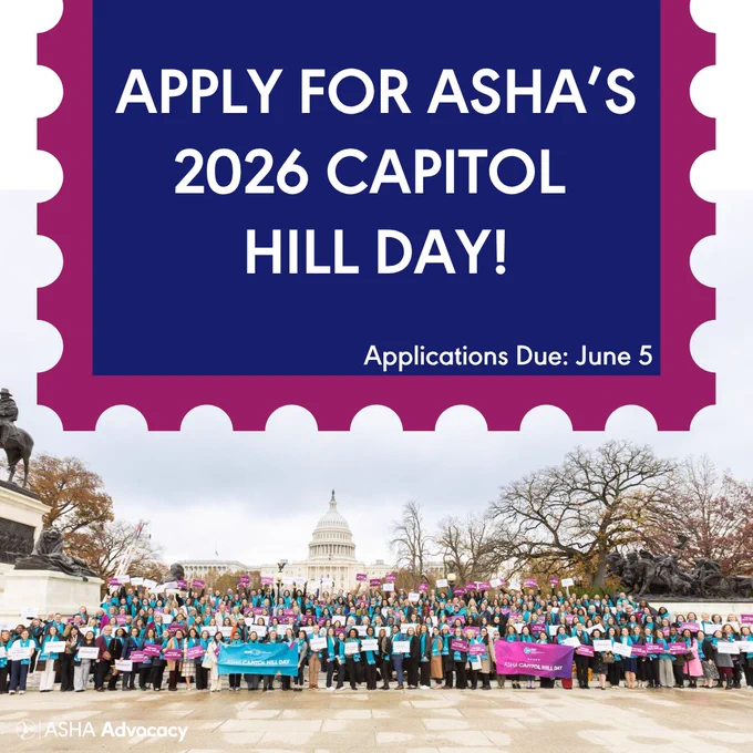 apply for asha's 2026 capitol hill day. applications due june 5. asha advocacy. a group of individuals holding signs as they stand in front of the united states capitol building and next to a statue is displayed. trees are in the background. 