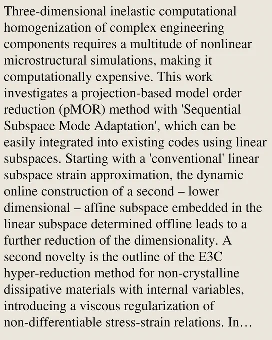 Three-dimensional inelastic computational homogenization of complex engineering components requires a multitude of nonlinear microstructural simulations, making it computationally expensive. This work investigates a projection-based model order reduction (pMOR) method with 'Sequential Subspace Mode Adaptation', which can be easily integrated into existing codes using linear subspaces. Starting with a 'conventional' linear subspace strain approximation, the dynamic online construction of a second – lower dimensional – affine subspace embedded in the linear subspace determined offline leads to a further reduction of the dimensionality. A second novelty is the outline of the E3C hyper-reduction method for non-crystalline dissipative materials with internal variables, introducing a viscous regularization of non-differentiable stress-strain relations. In addition, a theoretical discussion is provided, illustrating that the E3C method aims at satisfaction of a projected and hyper-reduced var
