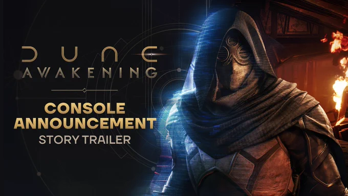Promotional image for Dune: Awakening's Console Announcement Story Trailer. A hooded figure in a mask stands in the image. Text reads: “Dune: Awakening Console Announcement Story Trailer.”