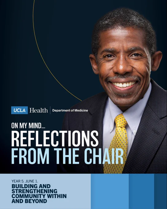 Smiling person in a suit and tie appears on a UCLA Health Department of Medicine graphic titled "On My Mind... Reflections from the Chair" with text that reads "Building and Strengthening Community Within and Beyond."