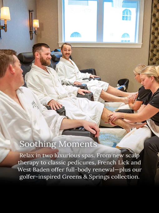 Several people are seated in a spa setting, wearing white robes and receiving pedicures from staff. The text at the bottom mentions services offered at French Lick and West Baden, including scalp therapy, pedicures, and a golfer-inspired collection.
