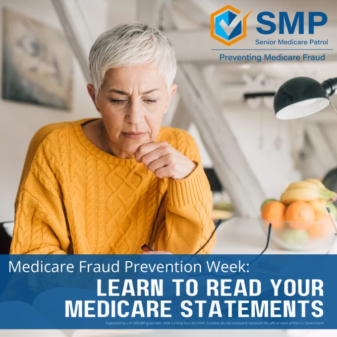 An individual with short hair sits at a table, wearing a yellow sweater and appearing focused. The image promotes Medicare Fraud Prevention Week, encouraging people to learn to read their Medicare statements. The SMP (Senior Medicare Patrol) logo is displayed at the top right.