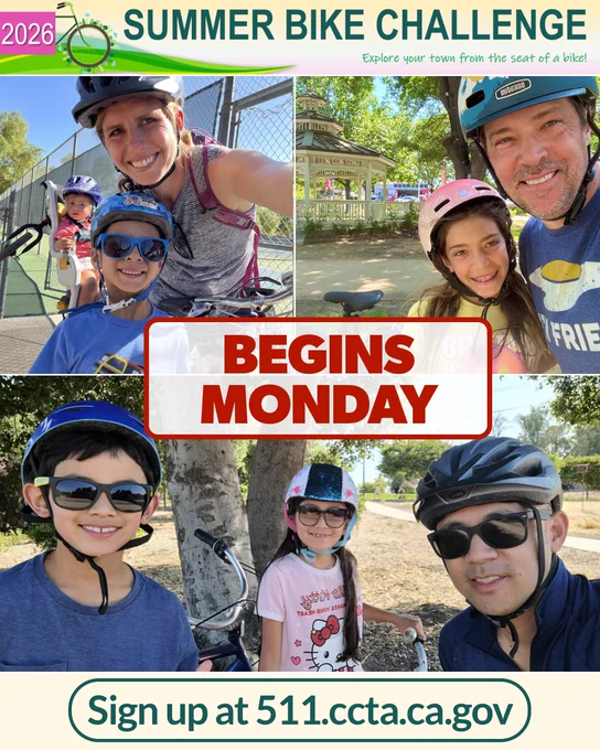 Photos of smiling kids and adults participating in the 2025 Summer Bike Challenge. Text reads: 2026 Summer Bike Challenge begins Monday. Sign up at 511 dot CCTA dot CA dot GOV.
