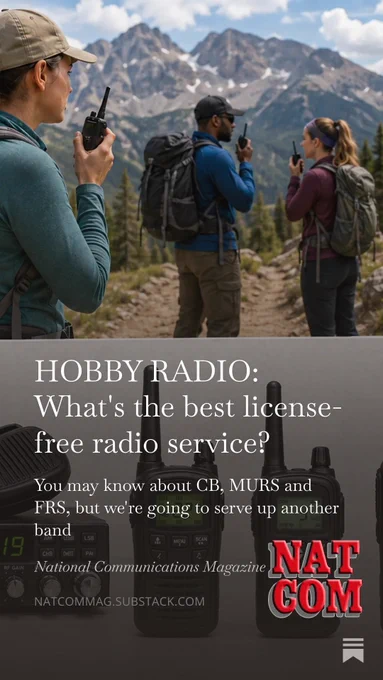 🚀 On the hunt for a license-free radio service for you, your family, workplace or group? Discover what #FRS, #CBradio and #MURS offer, along with an unexpected gem you might have overlooked. Read our detailed report with just your email at NatComMag.com.