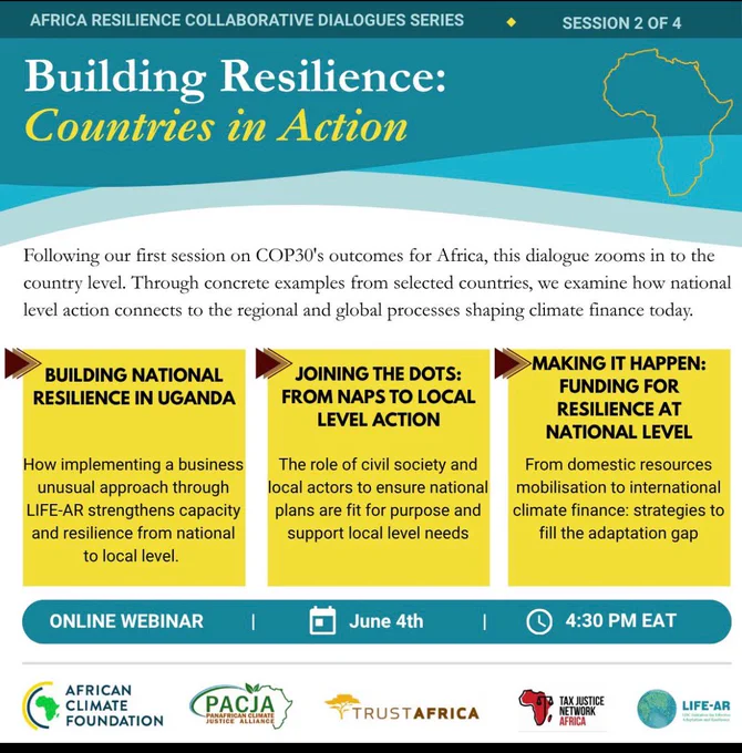 join Session 2 of the Africa Resilience Collaborative Dialogues, a four-part webinar series exploring the journey from global frameworks to national action, community practice, and continental advocacy ahead of COP31.

Under the theme “Building Resilience – Countries in Action,” this session will highlight how national efforts are translating climate priorities into action and linking them to regional and global climate finance processes.

Discussions will focus on turning national plans into locally led adaptation, strengthening resilience through country-led approaches, and unlocking climate finance at the national level.