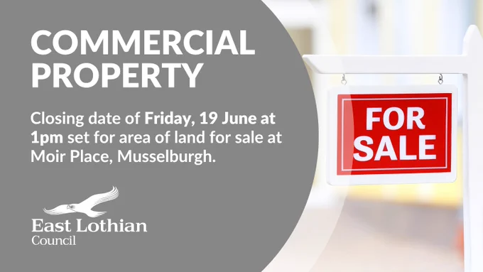 A graphic featuring a 'For sale' sign photo and the text, 'Commercial property' and 'Closing date of Friday, 19 June at 1pm set for area of land for sale as Moir Place, Musselburgh'.