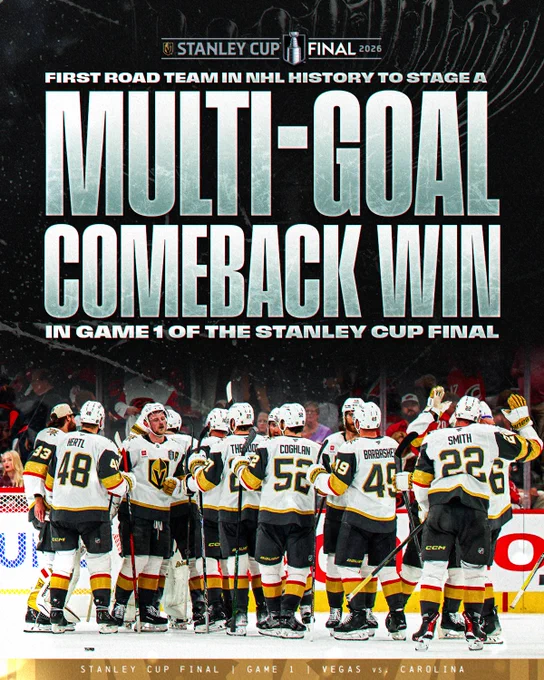 The Vegas Golden Knights Stanley Cup Final banner. text below that reads \"First road team in NHL History to stage a Multi-Goal Comebak Win in Game 1 of the Stanley Cup Final.\" Below that is a photo of the Golden Knights celebrating on ice in a Golden Knights uniform. 