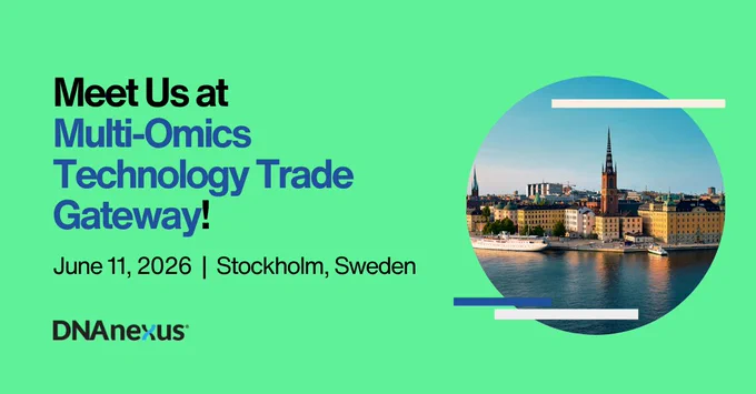 Meet Us at Multi-Omics Technology Trade Gateway! June 11, 2026 | Stockholm, Sweden