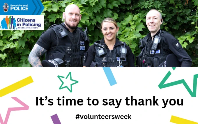 Three Devon & Cornwall Police officers smiling, with text 'It's time to say thank you #volunteersweek'.