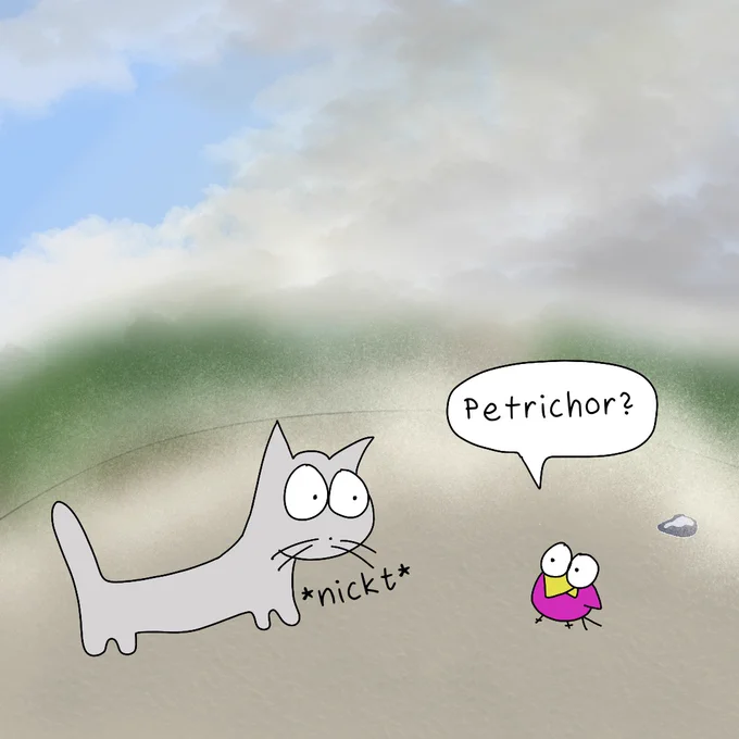 Colibri erfährt - wahrscheinlich dank Glotzis telepathischen Fähigkeiten - dass es wohl Petrichor ist, was Glotzi da schnuppert. 

So fragt er zur Sicherheit und damit wir alle erfahren, um was es sich handelt: "Petrichor?"

Glotzi nickt.