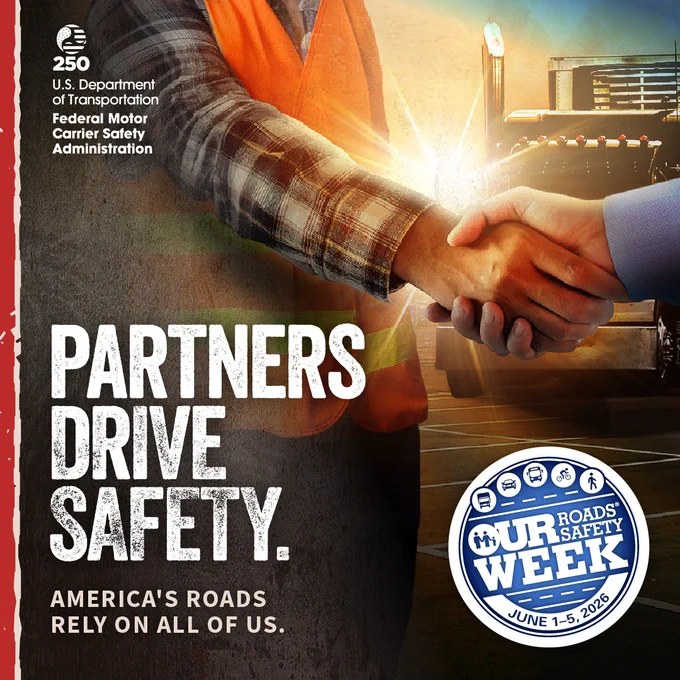 Graphic of two people shaking hands with large truck in the background and text “Partners Drive Safety. America’s Roads Rely on All of Us.” overlaid.