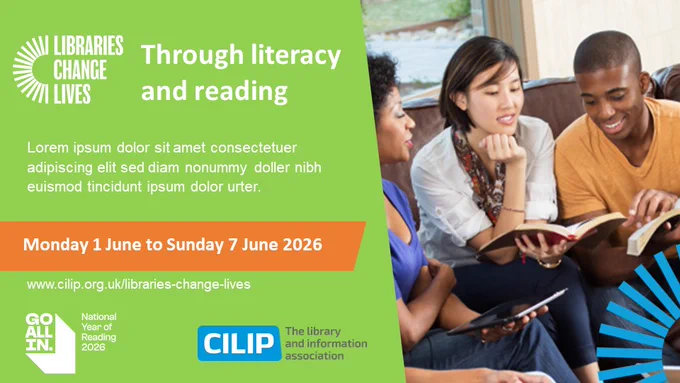 An image of 3 people with smiling faces looking at an open book. The text is Libraries Change Lives through literacy and reading. Monday 1 June to Sunday 7 June 2026.