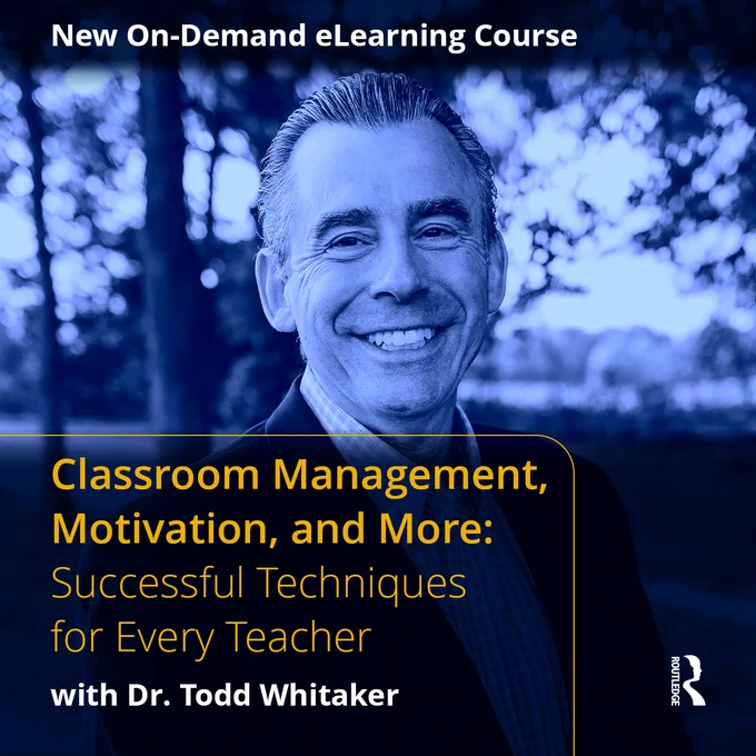 Smiling Dr. Todd Whitaker in a suit, against a blurred outdoor blue-tinted background. Text: 'New On-Demand eLearning Course: Classroom Management, Motivation, and More: Successful Techniques for Every Teacher with Dr. Todd Whitaker.'