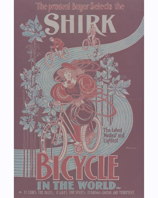 Ad features an illustration of a woman on a bicycle. It reads: "The Prudent buyer selects the Shirk, the latest, neatest, and lightest bicycle in the world / Ottman, Chic."