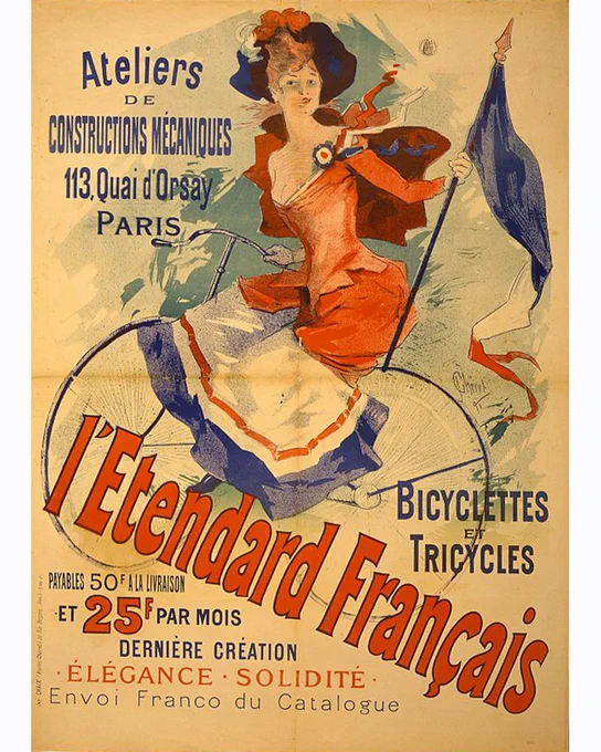 Poster ad for L'Etendard Français shows an illustration of a woman riding a bicycle, carrying a tri-color pennant. Art by Jules Chéret.