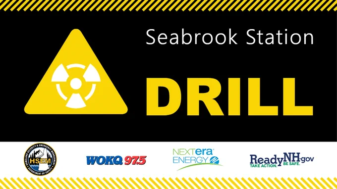 Seabrook Station is conducting a  Drill.