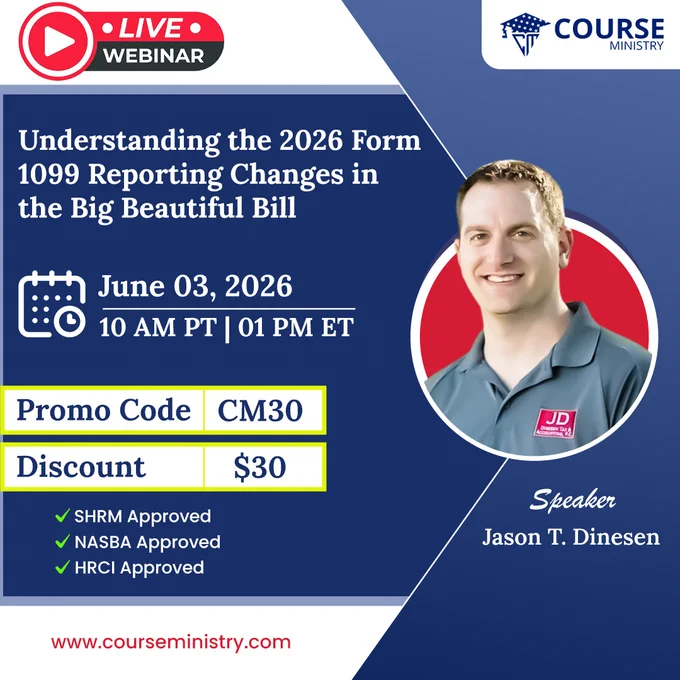https://www.courseministry.com/webinar/understanding-the-2026-form-1099-reporting-changes-in-the-big-beautiful-bill